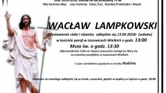 Zmarł Wacław Lampkowski. Żył 79 lat