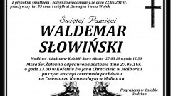 Zmarł Waldemar Słowiński. Żył 55 lat.