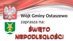 Ostaszewo: Uroczystości z okazji Święta Odzyskania Niepodległości.