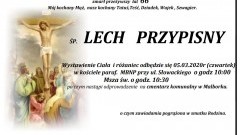 Zmarł Lech Przypisny. Żył 66 lat.