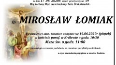 Zmarł Mirosław Łomiak. Żył 59 lat.