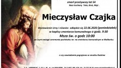 Zmarł Mieczysław Czajka. Żył 54 lata.