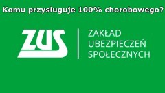 Komu przysługuje 100%  chorobowego za niezdolność do pracy, kwarantannę i izolację?