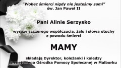 Kondolencje Dyrektora i pracowników Miejskiego Ośrodka Pomocy Społecznej w Malborku. 