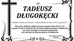 Zmarł Tadeusz Długokęcki. Żył 86 lat.