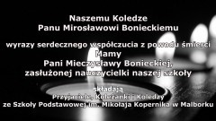 Kondolencje przyjaciół i pracowników Szkoły Podstawowej im. Mikołaja Kopernika w Malborku.