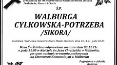 Zmarła Walburga Cylkowska - Potrzeba. Żyła 90 lat.