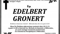 Zmarł Edelbert Gronert. Żył 86 lat.