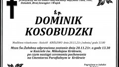 Zmarł Dominik Kosobudzki. Żył 65 lat.