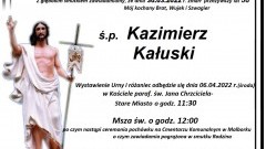 Zmarł Kazimierz Kałuski. Żył 58 lat.