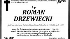 Zmarł Roman Drzewiecki. Żył 81 lat.