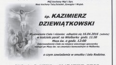 Zmarł Kazimierz Dziewiątkowski. Żył 64 lata.