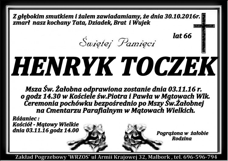 Zmarł Henryk Toczek. Żył 66 lat. 