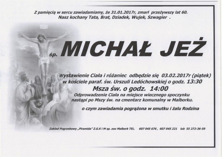 Zmarł Michał Jeż. Żył 60 lat. 