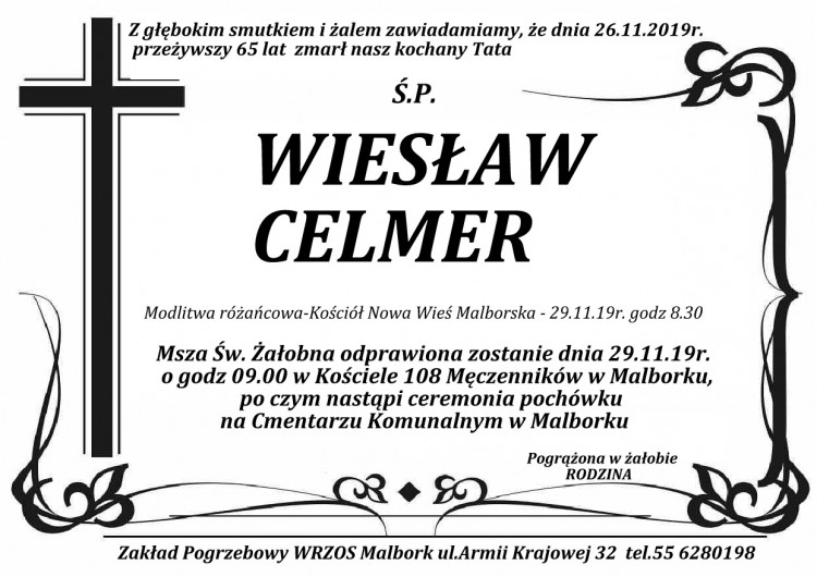 Zmarł Wiesław Celmer. Żył 65 lat.