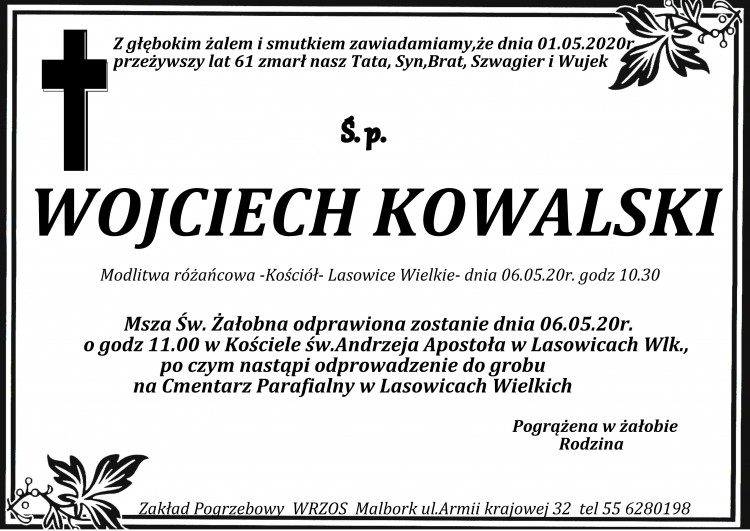 Zmarł Wojciech Kowalski. Żył 61 lat.