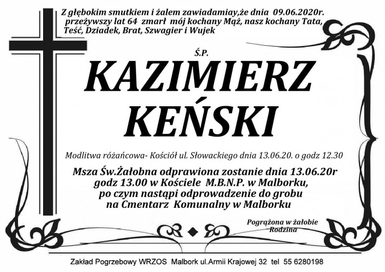 Zmarł Kazimierz Keński. Żył 64 lata.