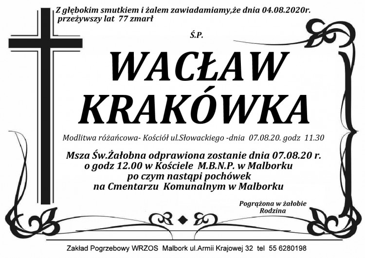 Zmarł Wacław Krakówka. Żył 77 lat.