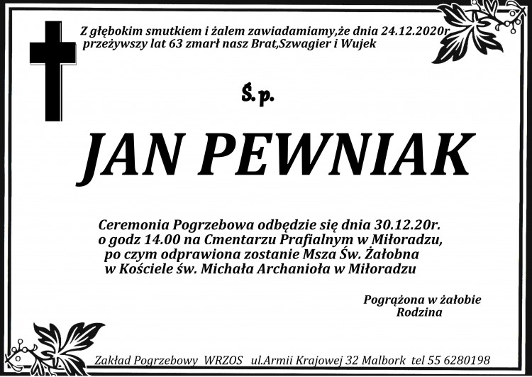 Zmarł Jan Pewniak. Żył 63 lata.