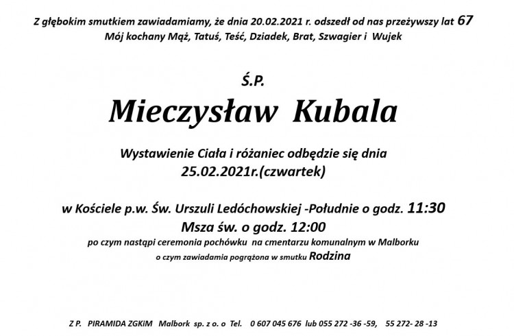Zmarł Mieczysław Kubala. Żył 67 lat.