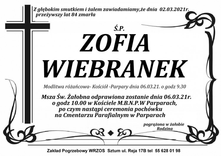 Zmarła Zofia Wiebranek. Żyła 84 lata.
