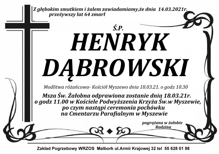 Zmarł Henryk Dąbrowski. Żył 64 lata.