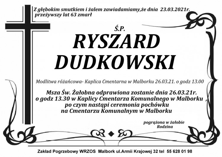 Zmarł Ryszard Dudkowski. Żył 63 lata.