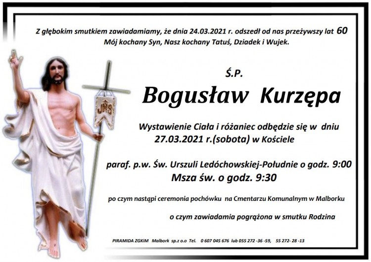Zmarł Bogusław Kurzępa. Żył 60 lat.