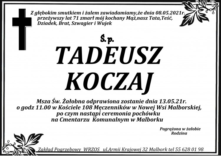 Zmarł Tadeusz Koczaj. Żył 71 lat.