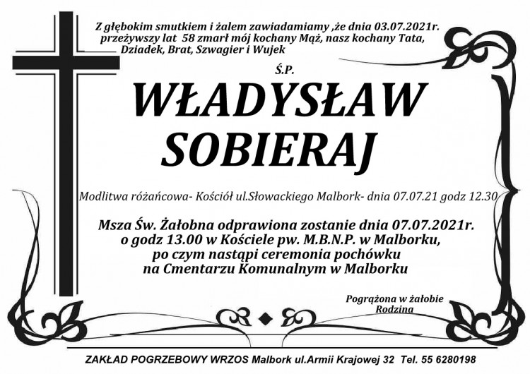 Zmarł Władysław Sobieraj. Żył 58 lat.