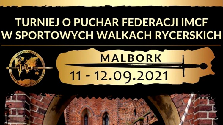 Malbork. We wrześniu odbędzie się Turniej o Puchar Federacji IMCF w&#8230;