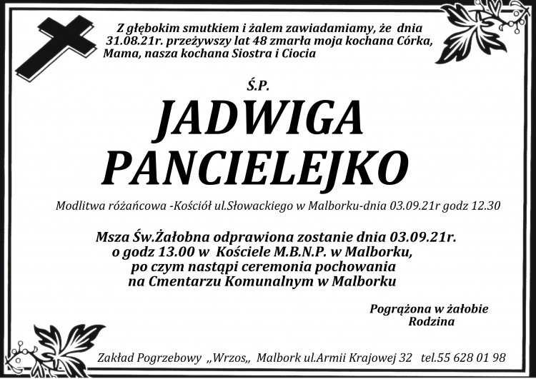 Zmarła Jadwiga Pancielejko. Żyła 48 lat.