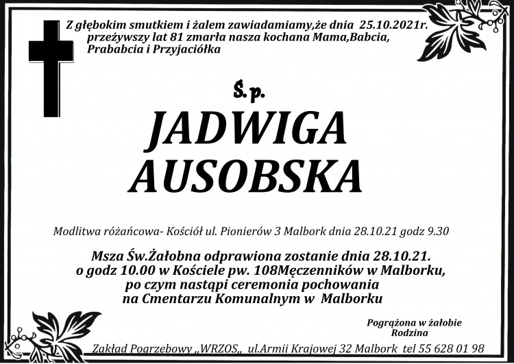 Zmarła Jadwiga Ausobska. Żyła 81 lat.
