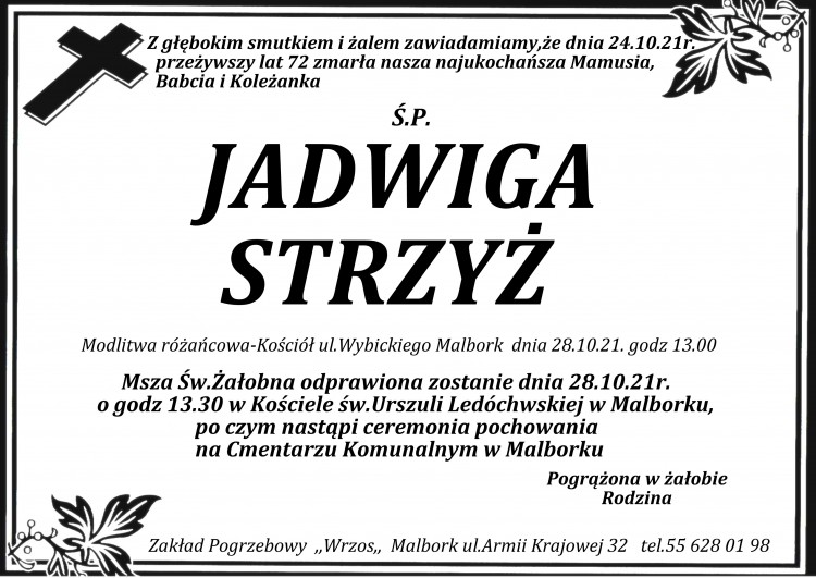 Zmarła Jadwiga Strzyż. Żyła 72 lata.