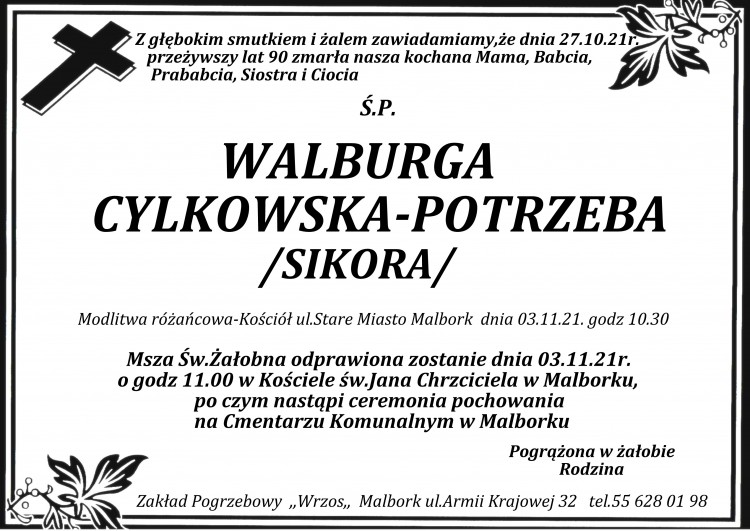 Zmarła Walburga Cylkowska - Potrzeba. Żyła 90 lat.