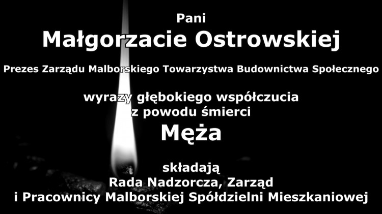 Kondolencje Rady Nadzorczej, Zarządu i Pracowników Malborskiej Spółdzielni…