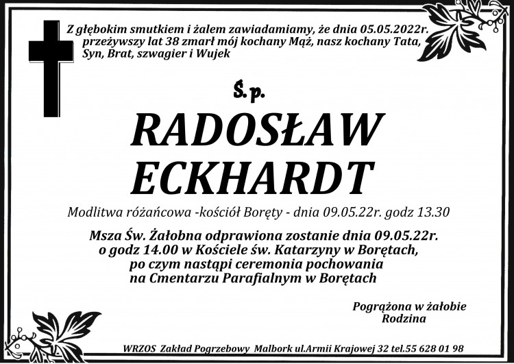 Zmarł Radosław Eckhardt. Żył 38 lat.