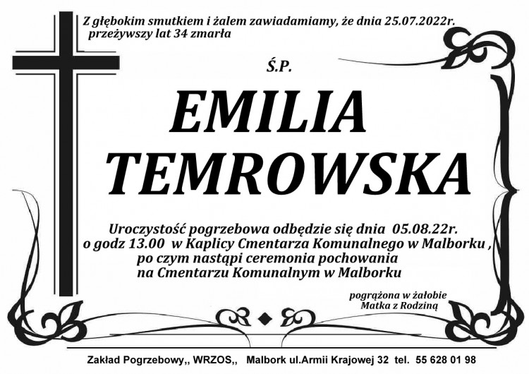 Zmarła Emilia Temrowska. Żyła 34 lata.