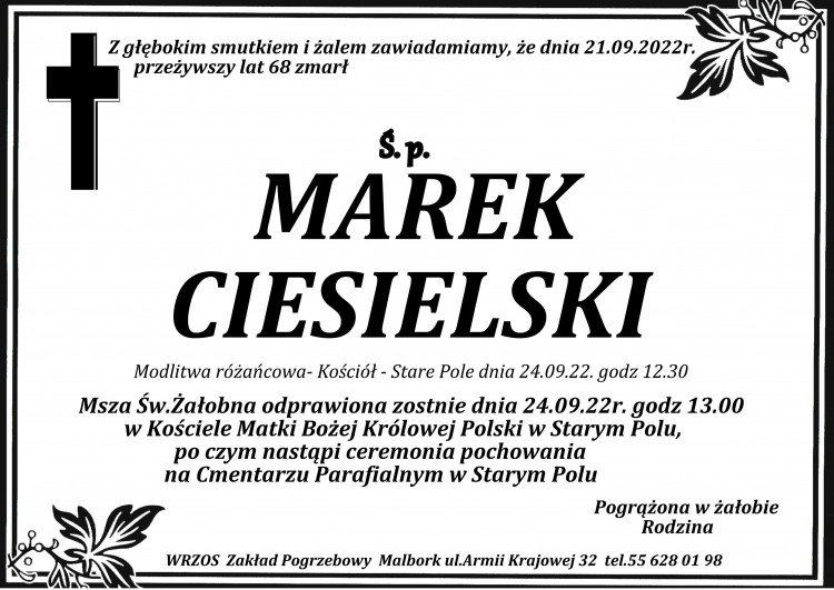 Zmarł Marek Ciesielski. Miał 68 lat.