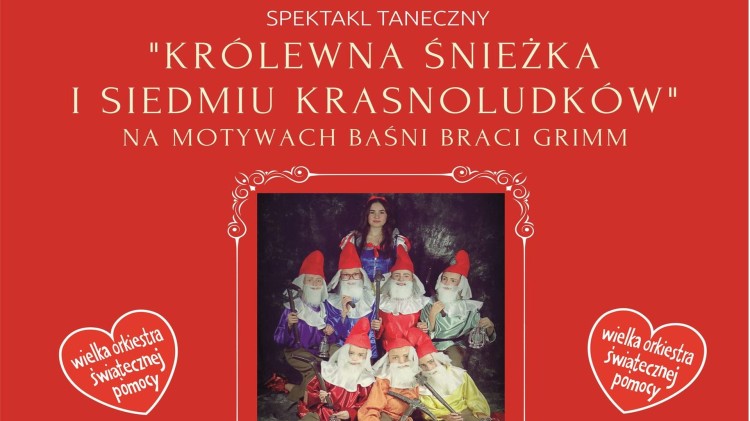 Malbork. Królewna Śnieżka i Siedmiu Krasnoludków – spektakl na rzecz WOŚP.