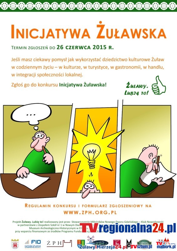 KONKURS INICJATYWA ŻUŁAWSKA. NOWY DWÓR GDAŃSKI. TERMIN ZGŁOSZENIA&#8230;