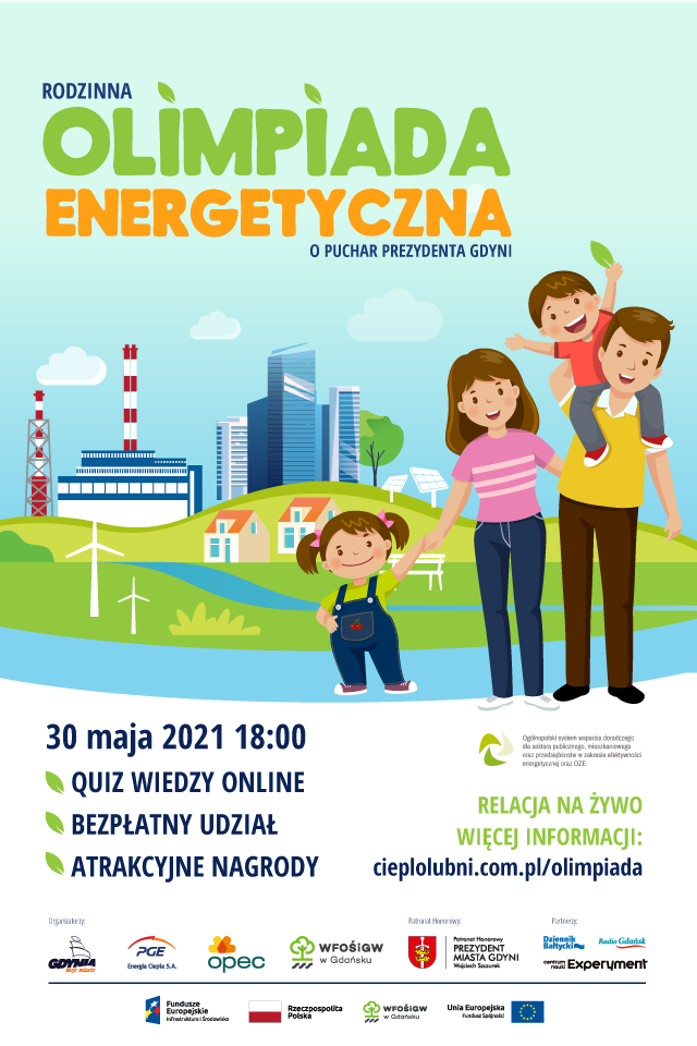 Podsumowanie weekendu z II Rodzinną Olimpiadą Energetyczną o Puchar Prezydenta Gdyni.
