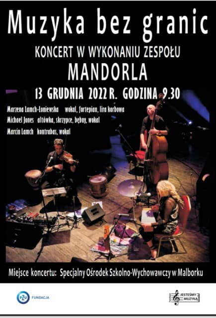 Malbork. Muzyka bez granic – Mandorla zagra w SOSW.