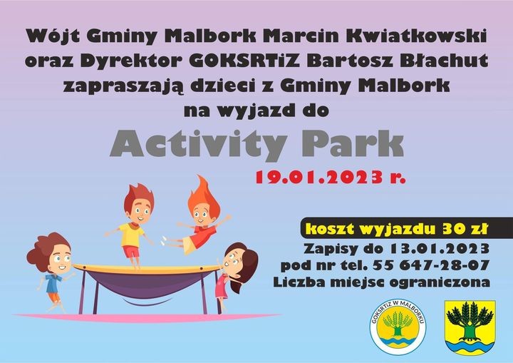 Gmina Malbork. Wycieczka do Activity Park dla dzieci. Trwają zapisy.