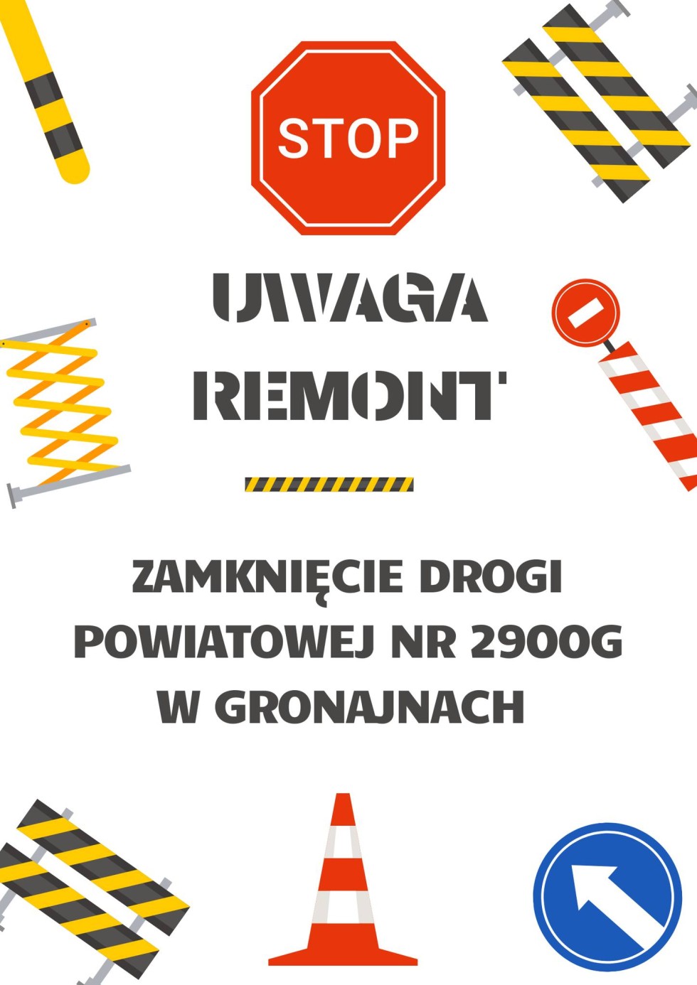 Powiat sztumski. Od piątku czasowe zamknięcie drogi w Gronajnach.