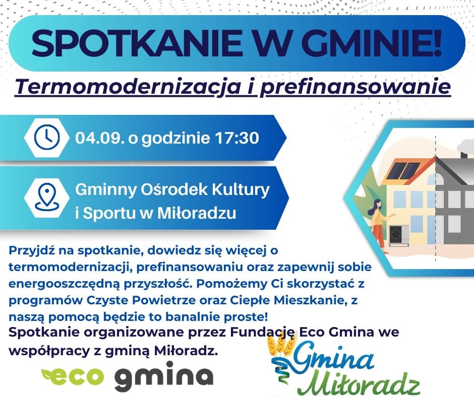 Czyste Powietrze i Ciepłe Mieszkanie – wkrótce spotkanie informacyjne dla mieszkańców gminy Miłoradz.