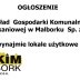 OGŁOSZENIE   Zakład Gospodarki Komunalnej i Mieszkaniowej w Malborku Sp.z o.o.   wynajmie lokale użytkowe