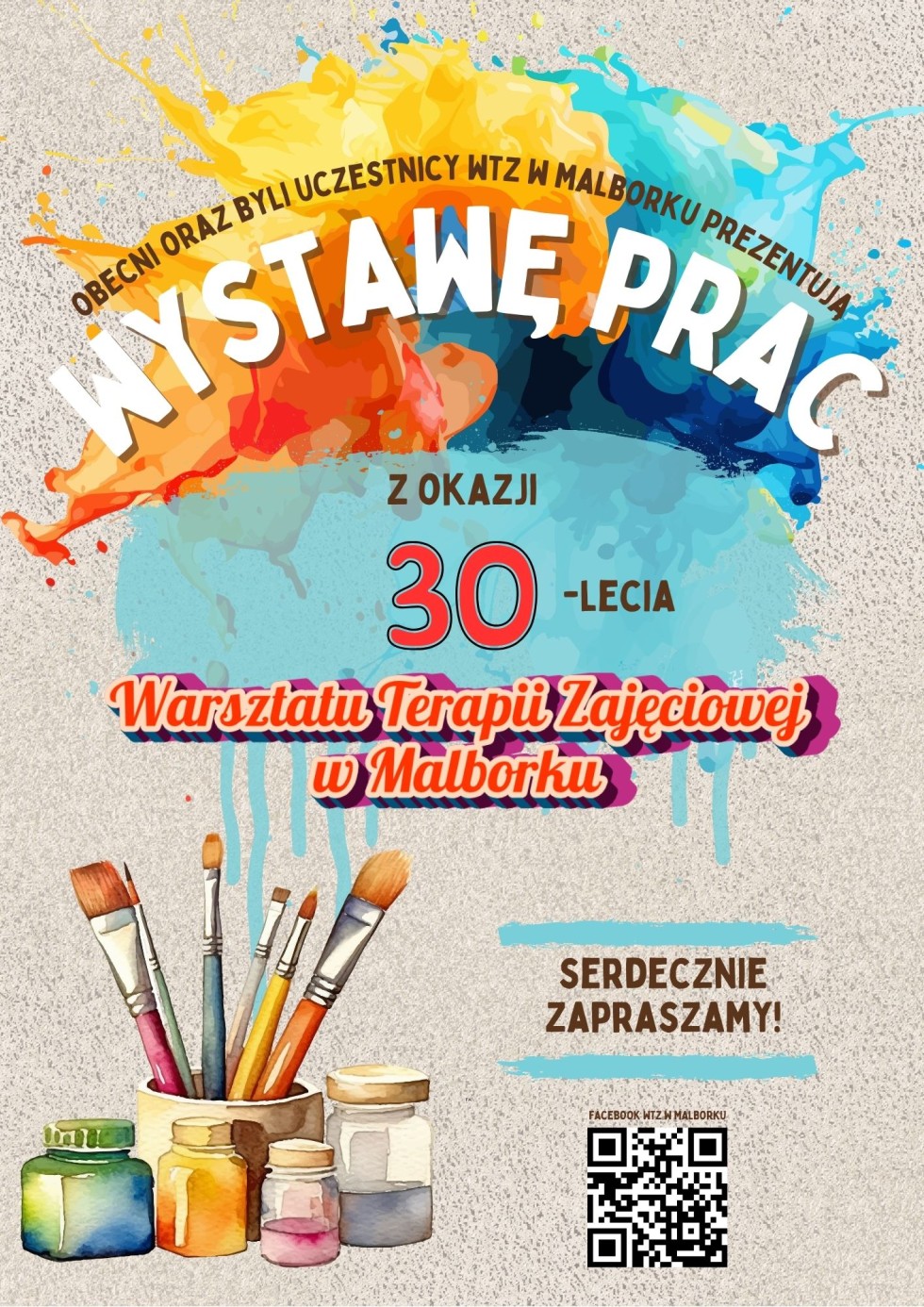 30. lat Warsztatu Terapii Zajęciowej w Malborku – wystawa prac uczestników.