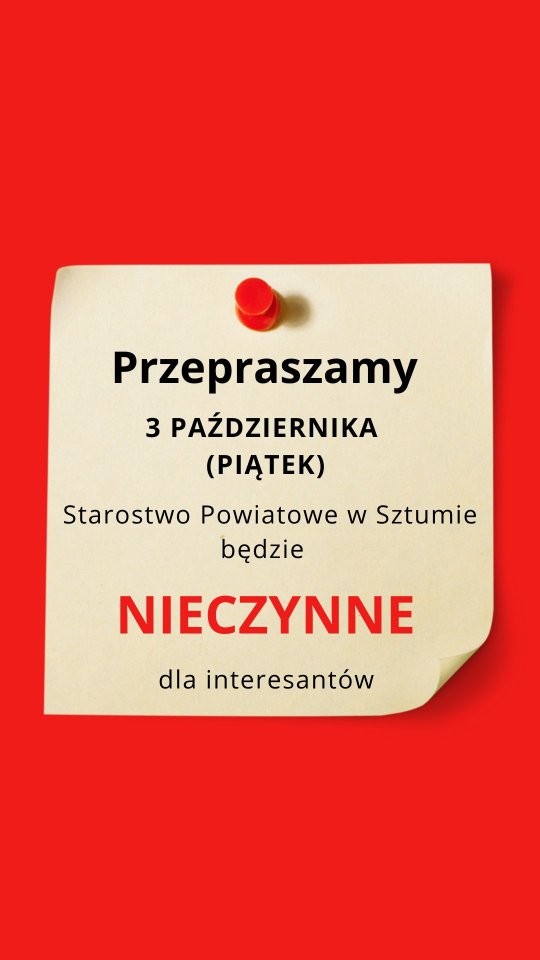 Starostwo Powiatowe w Sztumie nieczynne 3 października.