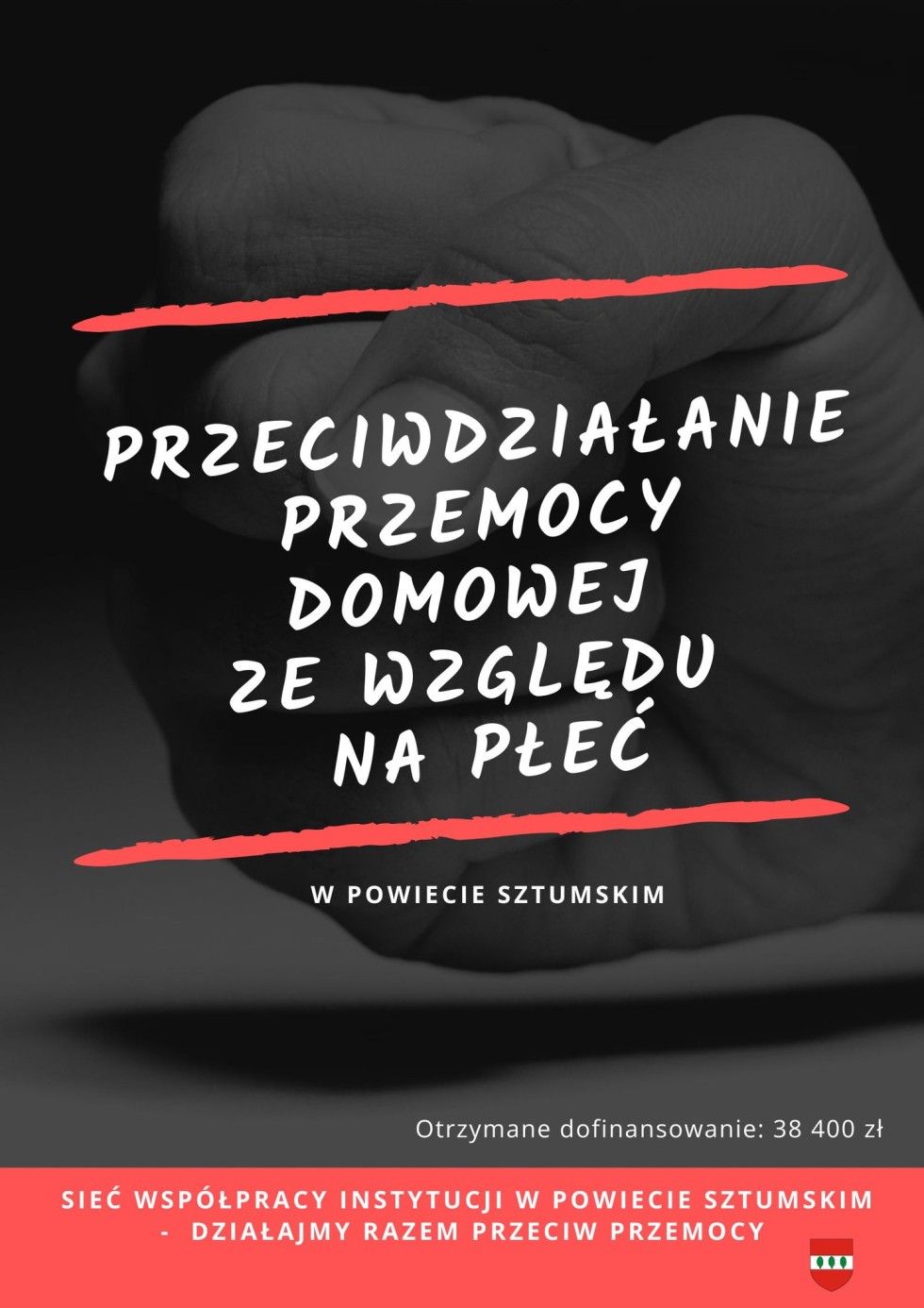 Powiat Sztumski przystąpił do projektu Działajmy razem przeciw przemocy.